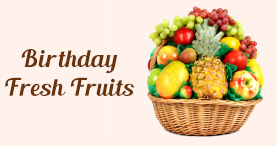 Birthday Fresh Fruits in Delhi