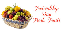 Friendship Day Fresh Fruits to Delhi